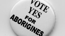 Small white vote Yes for Aborigines badge