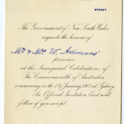 This invitation is approximatley a5 in size, yellow in colour and has both printed and hand written black ink. It has the seal of the commonwealth of australia printed at the top in blue and gold. The invitation is addressed to Admans.